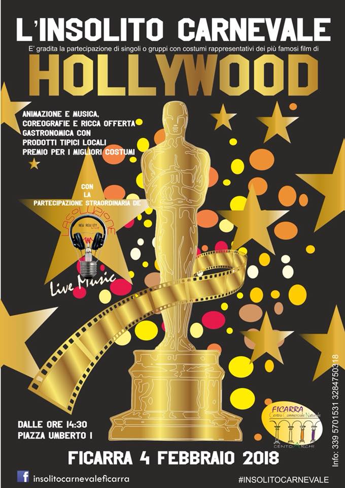 FICARRA – Oggi “l’Insolito Carnevale”ci porta ad Hollywood