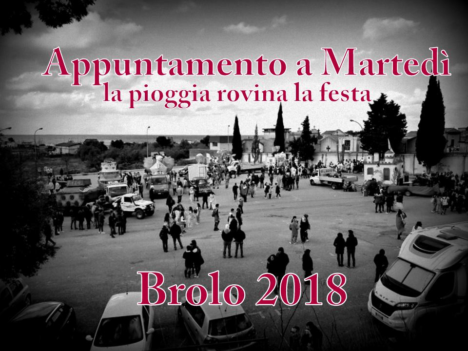 LA PIOGGIA – Rovinata la Festa del carnevale Brolese. Sfilata sospesa, se ne riparla Martedì