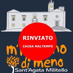 M’ILLUMINO DI MENO – A Sant’Agata rinviata la manifestazione