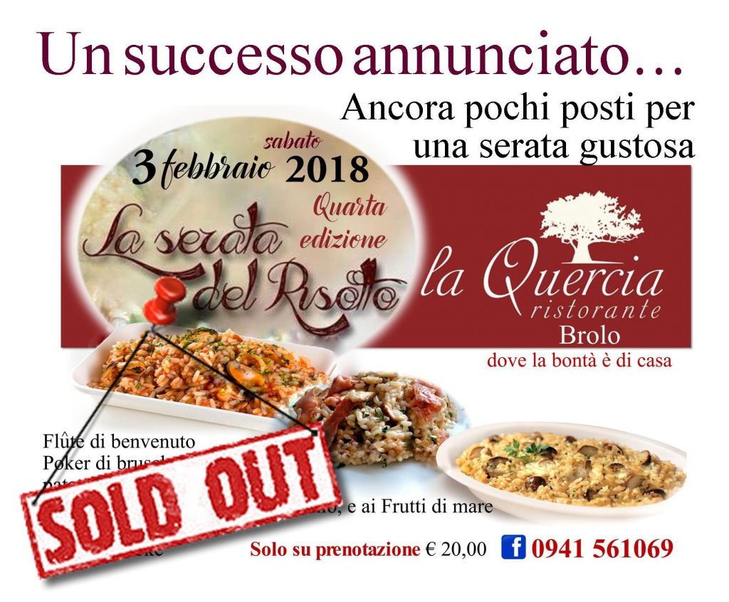 APPUNTAMENTO COL RISOTTO – Solo pochi posti ancora disponibili per la serata di sabato alla Quercia di Brolo