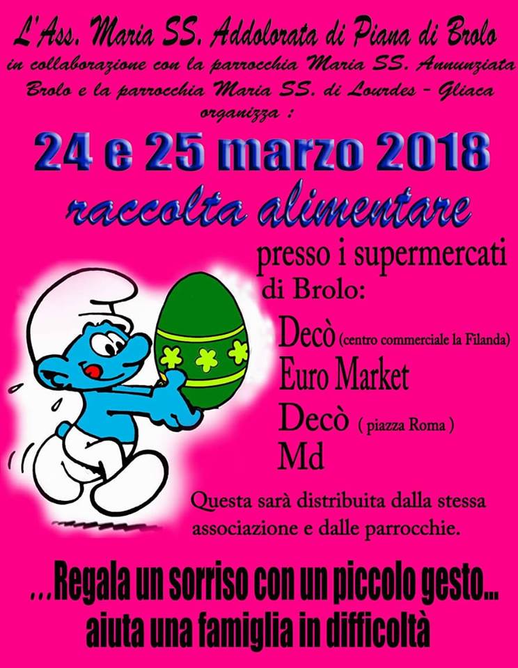 RACCOLTA ALIMENTARE – Oggi e domani a Brolo quella promossa dall’associazione “Maria SS. Addolorata di Piana”