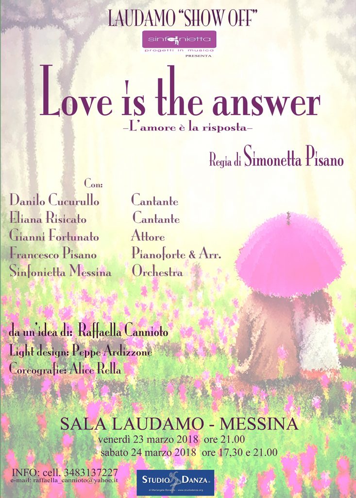 TEATRO – Per Laudamo Show-Off ‘Love is the answer’