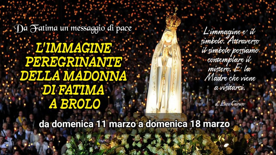 BROLO – Sarà la Settimana della Madonna di Fatima. Il Programma