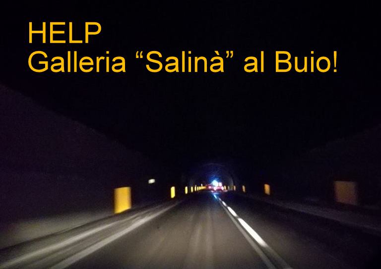 HELP – La “Salinà”, sulla A20, è al buio