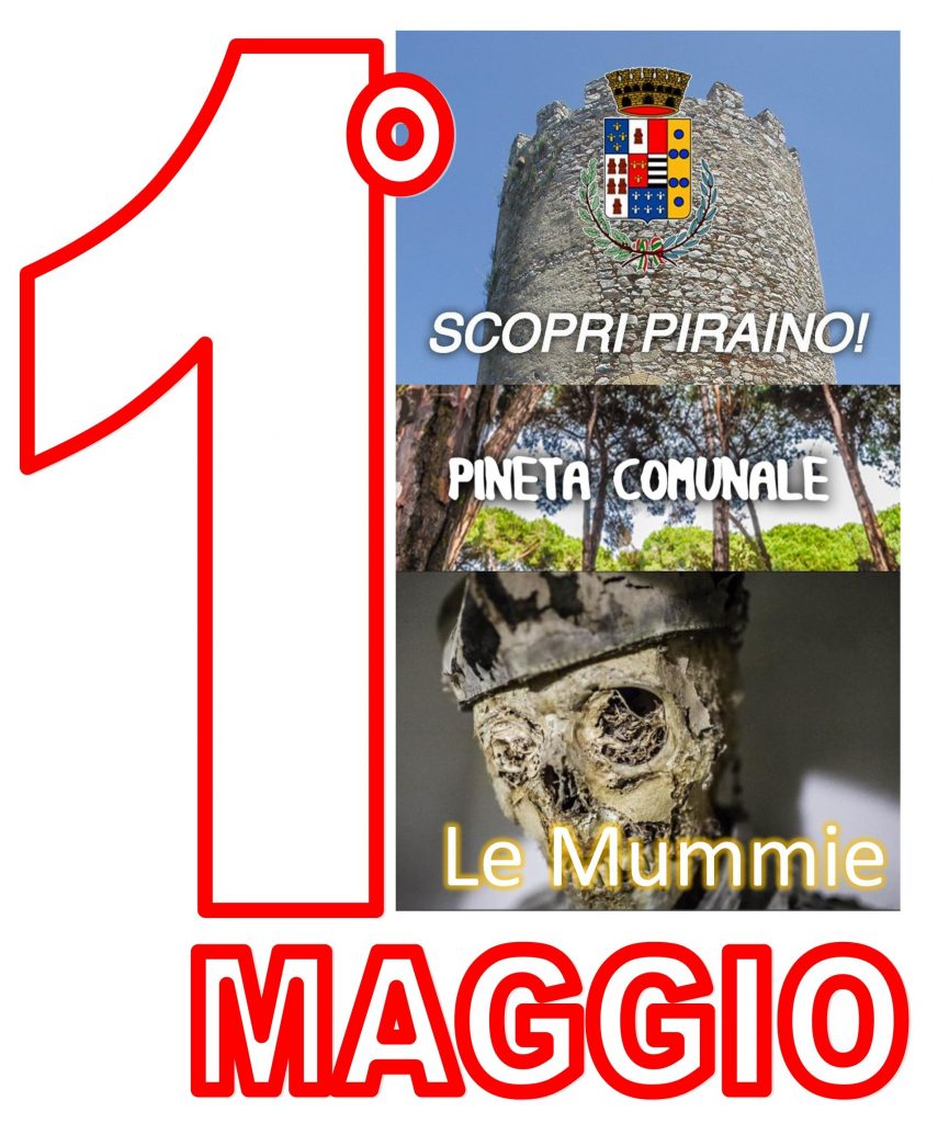 PIRAINO IL PRIMO MAGGIO – Musica, animazione, acrobati e gonfiabili alla Pineta, visitabili la cripta delle mummie e la Torre Saracena