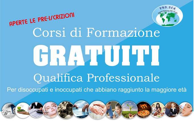 LAVORO & FORMAZIONE – Aperte le pre-iscrizioni ai Corsi Gratuiti di Qualifica Professionale