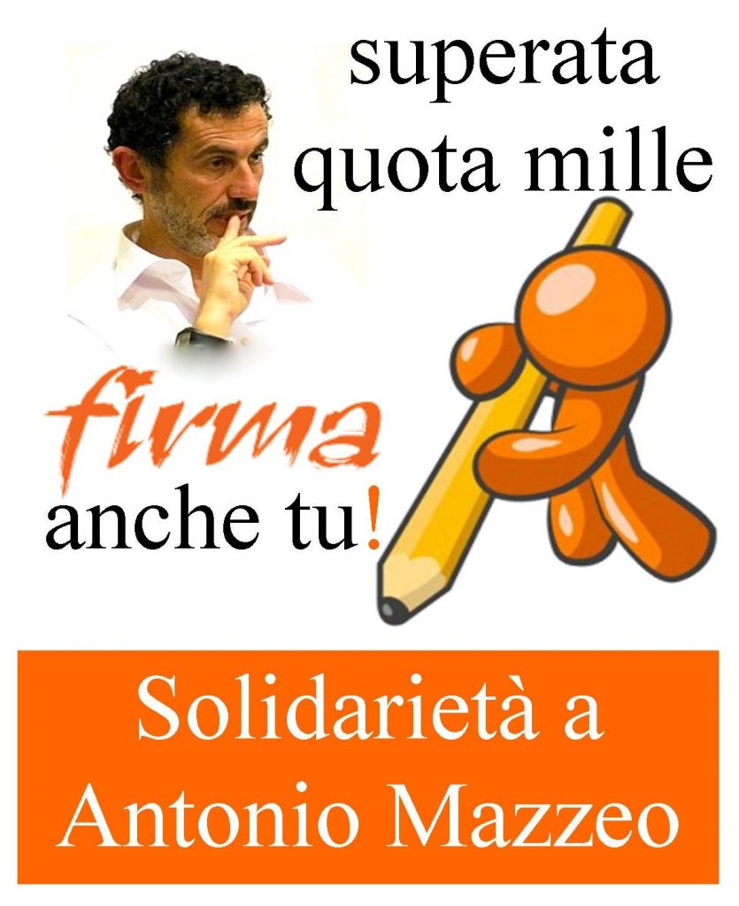 SOLIDARIETA’ A MAZZEO – Tra le tante anche quelle della “Lega per il disarmo unilaterale” e di Padre Alex Zanotelli – missionario comboniano