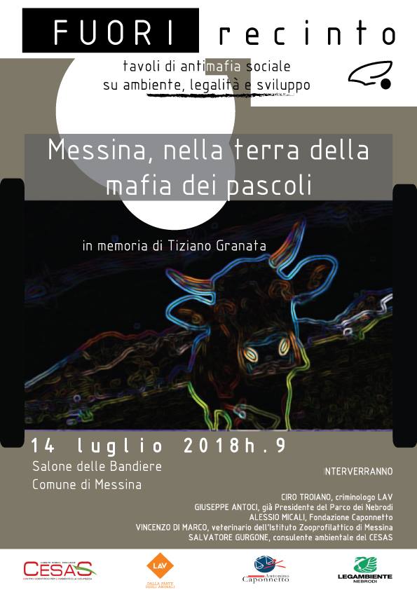 CONVEGNI & MEMORIA – “Messina, nella terra della mafia dei pascoli”