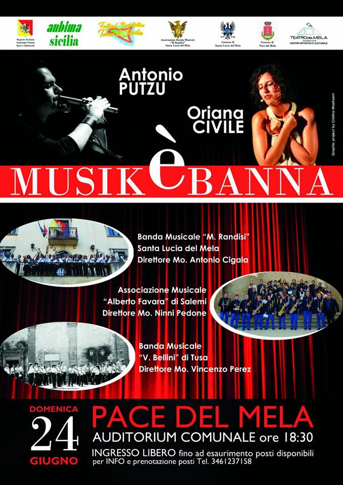 TERRE DI SICILIA… A PACE DEL MELA – Nell’ambito del Festival Bandistico l’Anbima Sicilia organizza l’evento “Musikèbanna”. Oggi alle 18,30