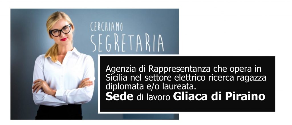 IL LAVORO CHE C’E’! – Ricerchiamo una Segretaria