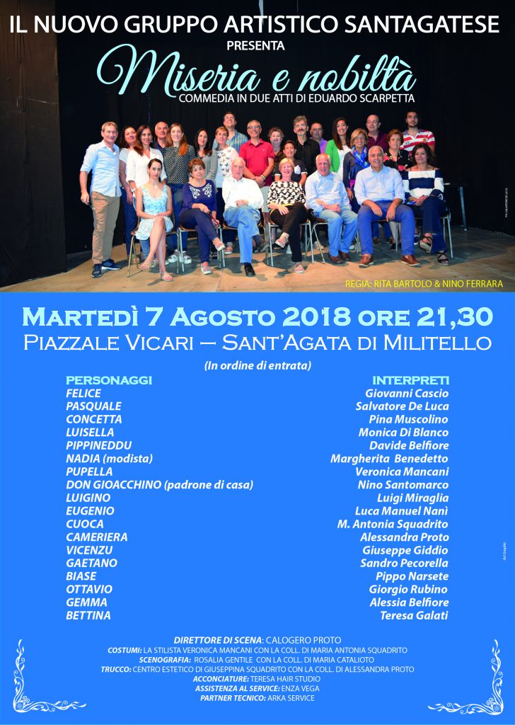 SANT’AGATA MILITELLO – In scena “Miseria e Nobiltà”