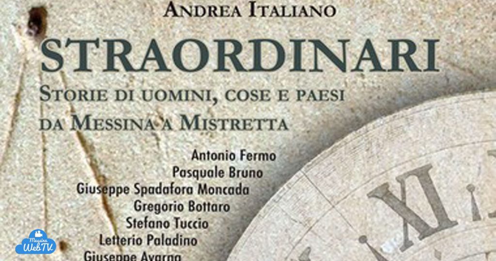 PATTI – “Straordinari Storie di Uomini, Cose e Paesi” da Messina a Mistretta
