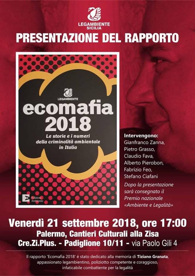 NEL SEGNO DI TIZIANO GRANATA – A Palermo Legambiente presenta il Rapporto sull’Ecomafia 2018