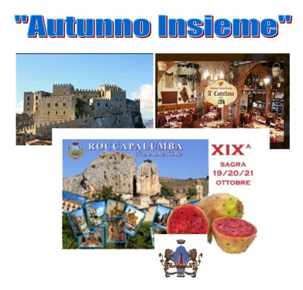 GITE – A Brolo “Autunno Insieme” destinazione Caccamo e RoccaPalumba