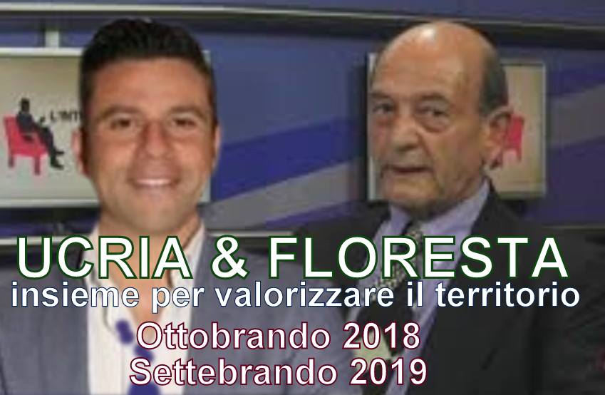 FESTE E TERRITORIO – Ucria e Floresta, una conferenza unica, per presentare Ottobrando 2018 e Settembrando 2019