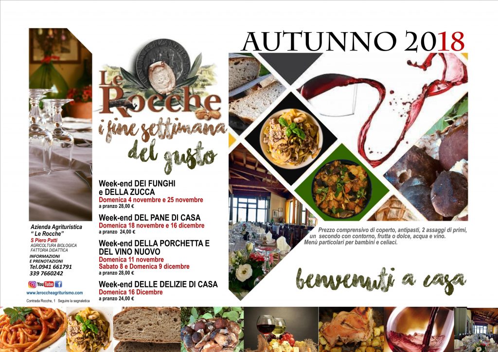 LE SETTIMANE DEL GUSTO – Alla scoperta di quelli dell’autunno …. all’agriturismo Le Rocche a San Piero Patti