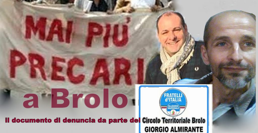PRECARI A BROLO – Un problema dimenticato. Tempo scaduto. La nota del Circolo “Almirante” di Fratelli d’Italia