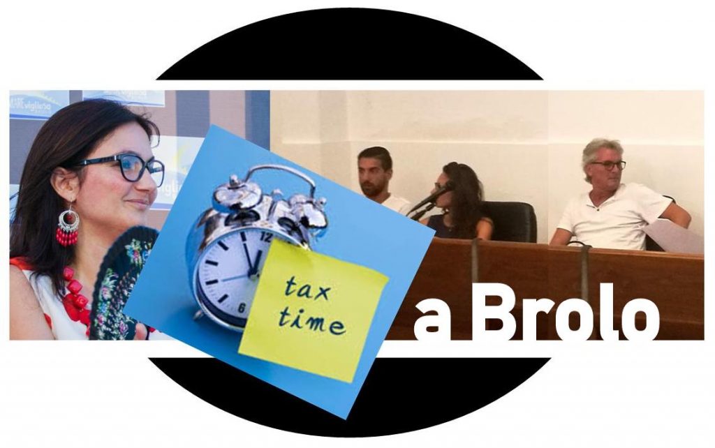 TASSE A BROLO – Da oggi a domani. Si anticipano i temi della futura campagna elettorale