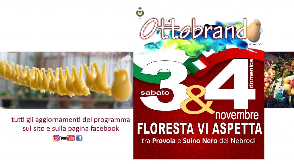 OTTOBRANDO A FLORESTA – Lo spot ed il programma dell’Ultimo Week End