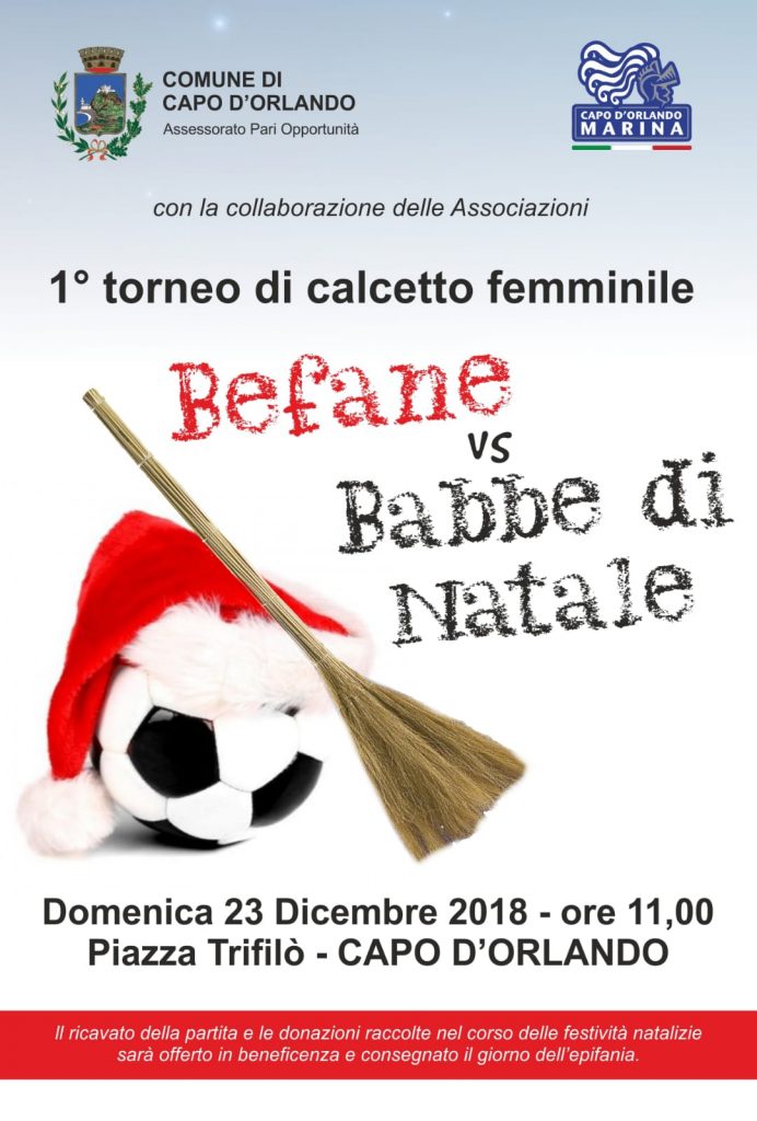 CAPO D’ORLANDO – Tombola vivente, concerti e solidarietà con la partita “Befane vs Babbe di Natale”