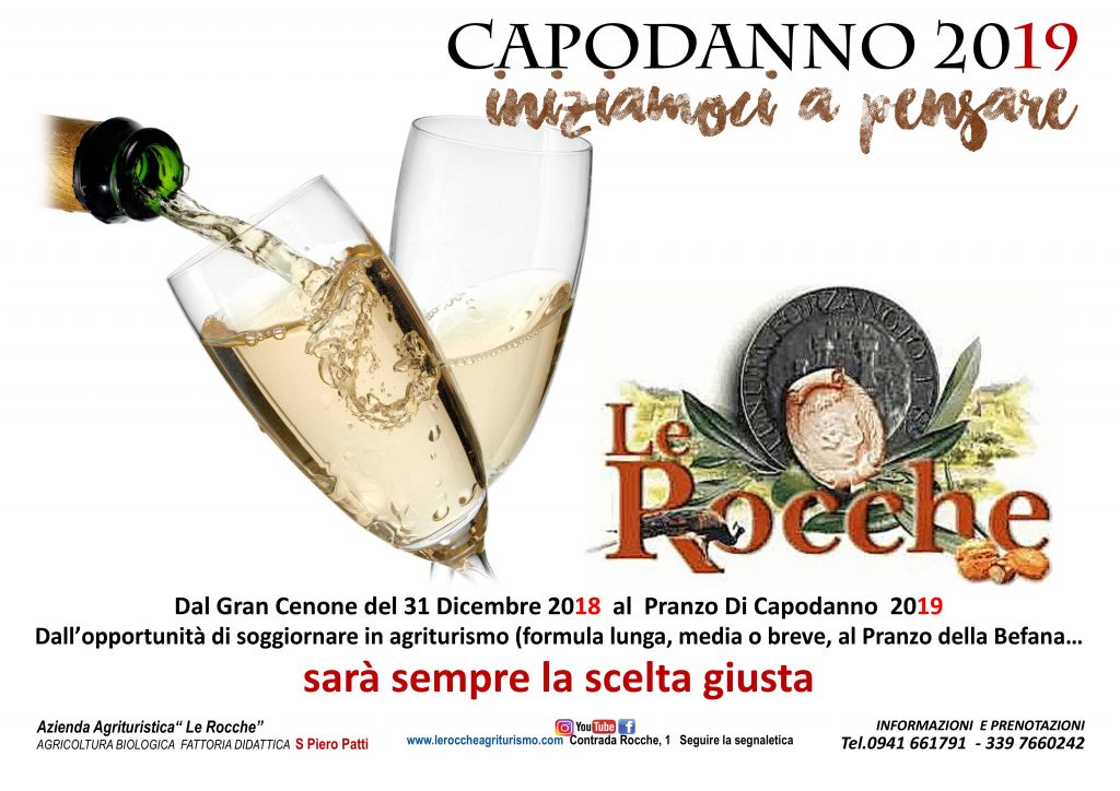 CAPODANNO IN AGRITURISMO – Per esempio a “Le Rocche” sui colli di san Piero Patti … iniziamo a pensarci!