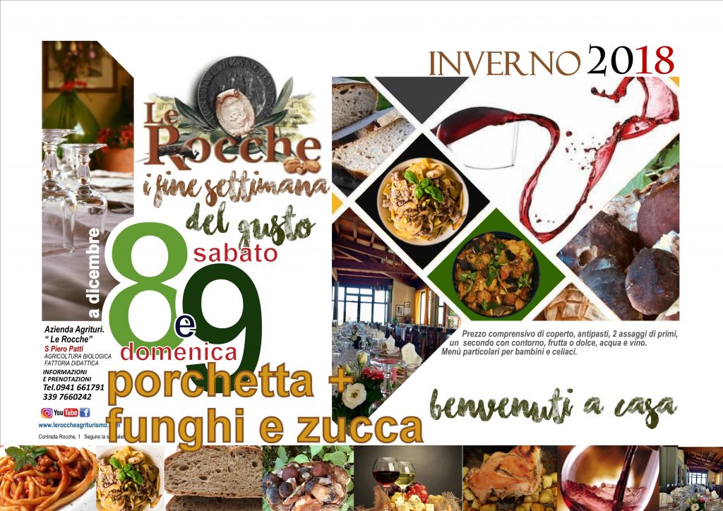 APPUNTAMENTI COL BUON CIBO – Sabato e Domenica all’agritursimo Le Rocche “porchetta + funghi e zucca”