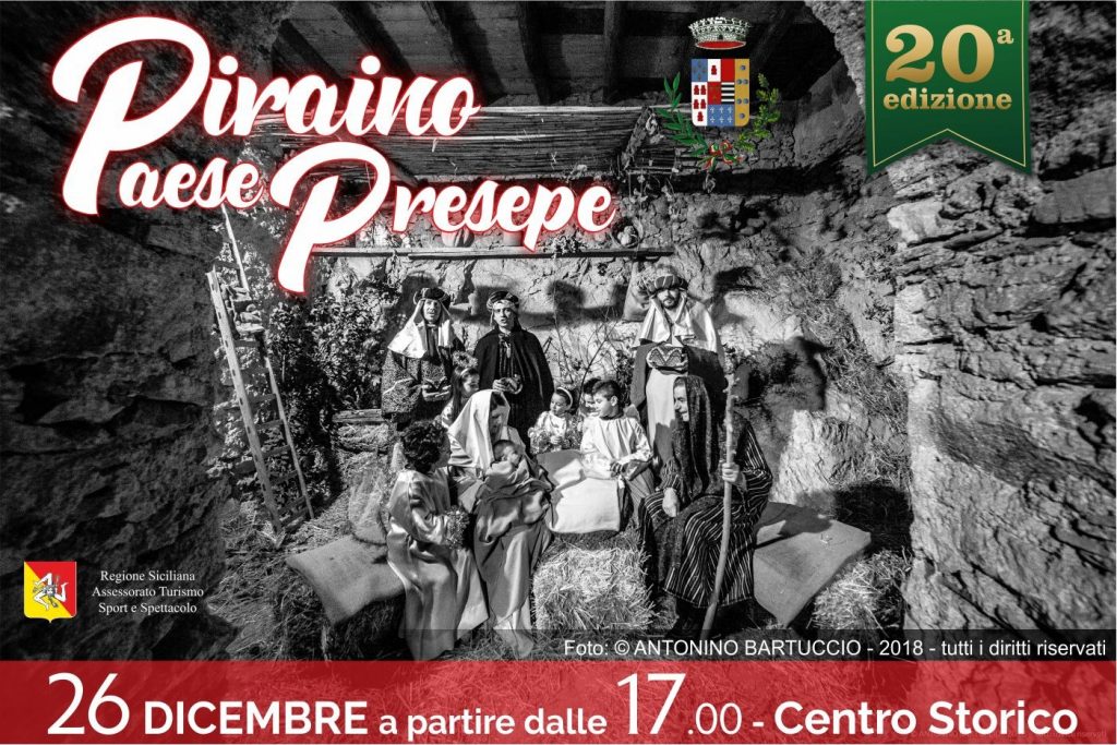 PIRAINO PAESE PRESEPE – Mercoledì 26 Dicembre dalle ore 17,00 ritorna la tradizione del Paese Presepe lungo le vie del Centro Storico