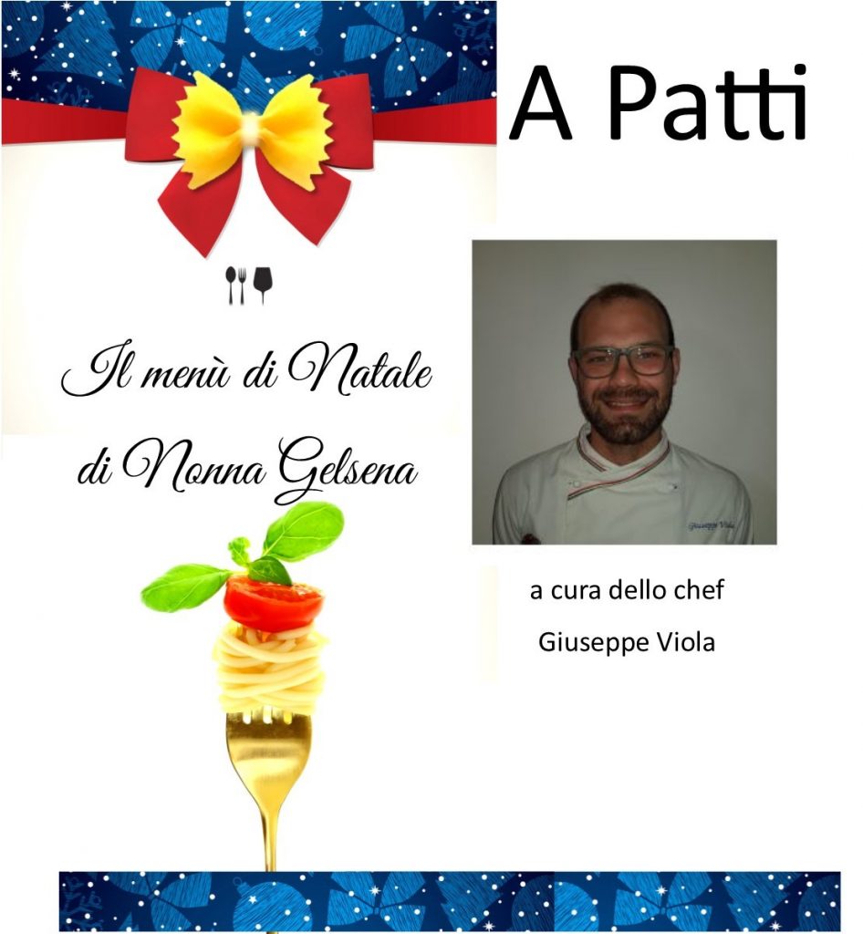 PATTI A NATALE – A Cena da Nonna Gelsena con lo chef Giuseppe Viola