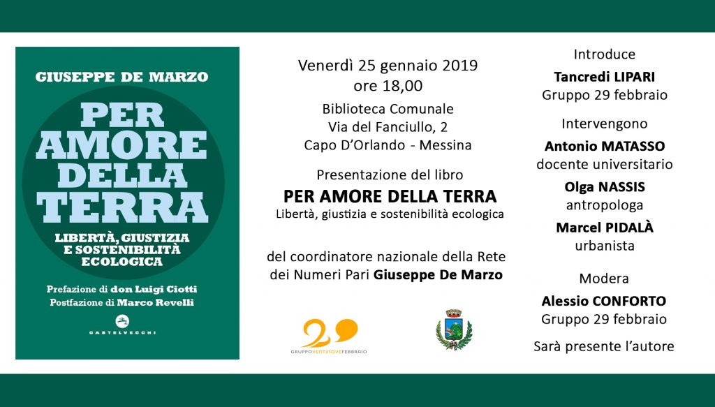 GRUPPO 29 FEBBRAIO – Presentazione “PER AMORE DELLA TERRA-Libertà, giustizia e sostenibilità ecologica”