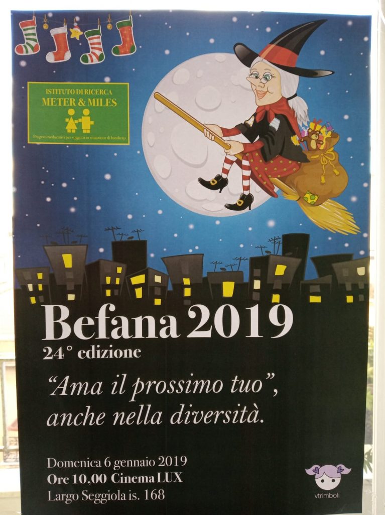 BEFANA – “Ama il prossimo tuo anche nella diversità” il tema della 24° edizione Meter e Miles
