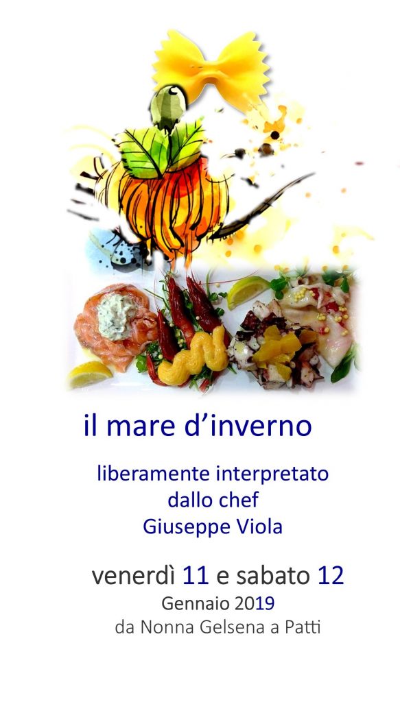 MANGIAR BENE – “Il mare d’Inverno” da Nonna Gelsena a Patti