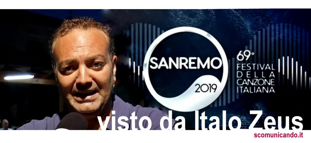 ITALO ZEUS & IL FESTIVAL – “le canzoni sanno scavare anche dove non sembra possibile farlo”