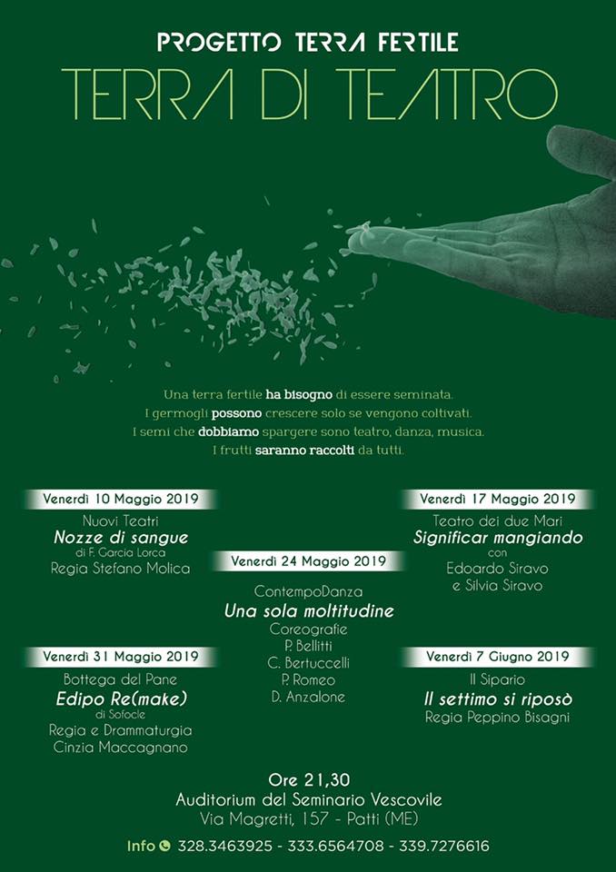 “TERRA FERTILE”- Presentata a Patti, la stagione teatrale “Terra di Teatro” curata da Nuovi Teatri, Contempodanza e Il Sipario