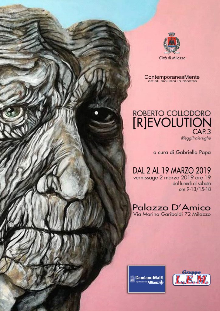 MOSTRE – A Milazzo [R]EVOLUTION CAP.3, la personale di Roberto Collodoro
