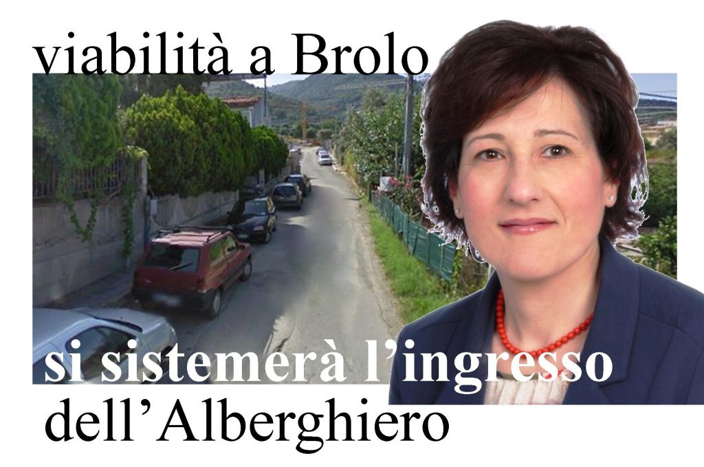 VIABILITA’ MIGLIORATA – A Brolo gli interventi per allargare la via nell’area dell’Alberghiero