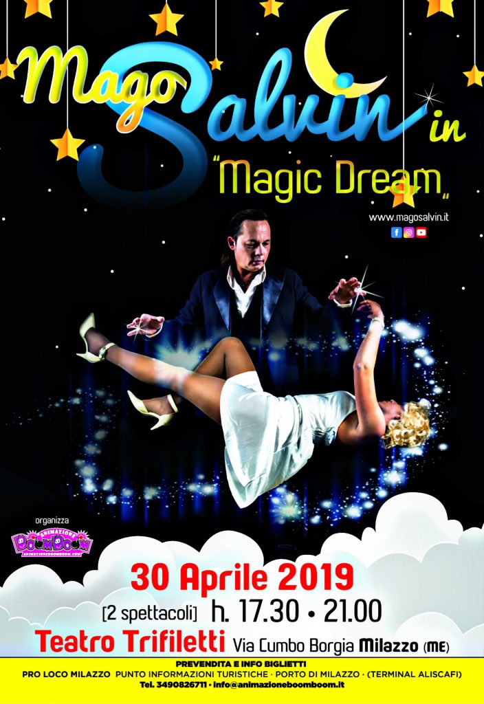 OGGI A MILAZZO – L’evento “magico” di Salvin