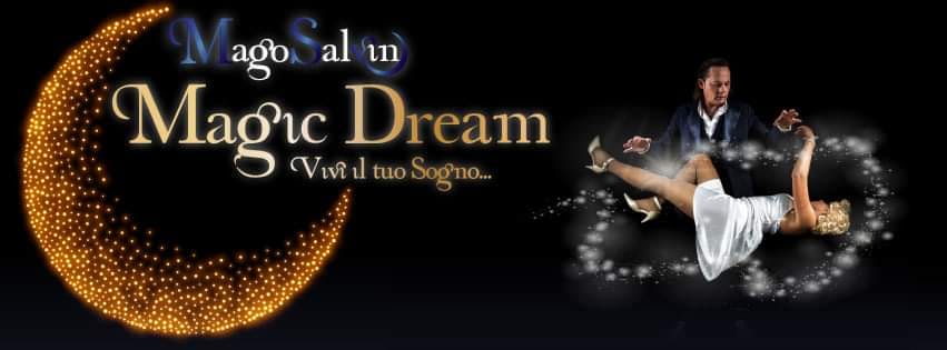 MAGO SALVIN – Il 30 aprile al Teatro Trifiletti di Milazzo con il suo inedito “Magic Dream”