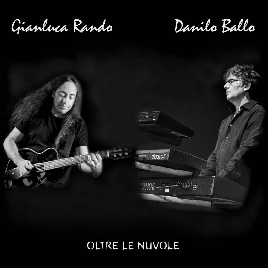 MUSICANDO – ‘Oltre le nuvole’ di Gianluca Rando e Danilo Ballo