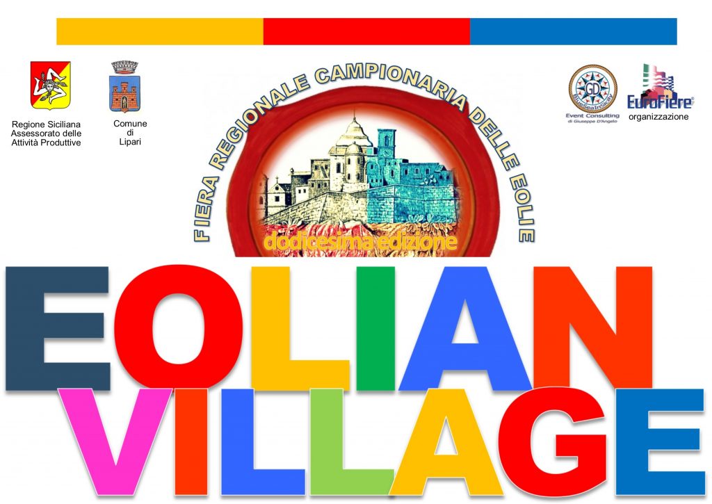 EOLIAN VILLAGE 2019 – Si lavora per la Grande Fiera di Giugno che da quest’anno diventa “Regionale”. Per prenotare gli spazi: 334 592 3581