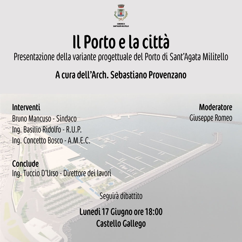 SANT’AGATA MILITELLO – Variante porto, lunedì la presentazione