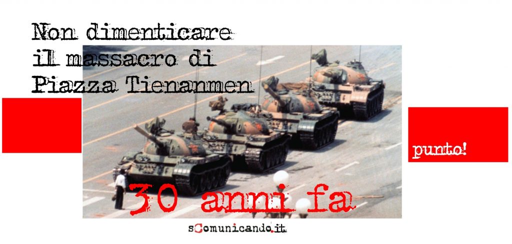 MASSACRI OSCURATI – 30 anni fa quello di Piazza Tienanmen