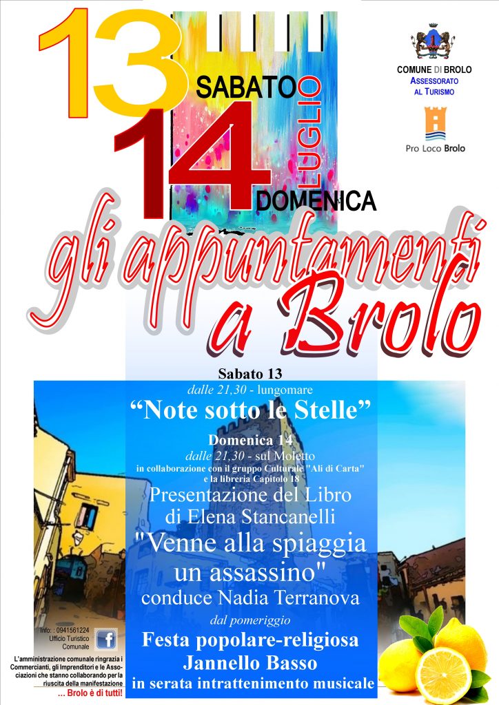 BROLO D’ESTATE – Cosa fare il 13 e 14 luglio