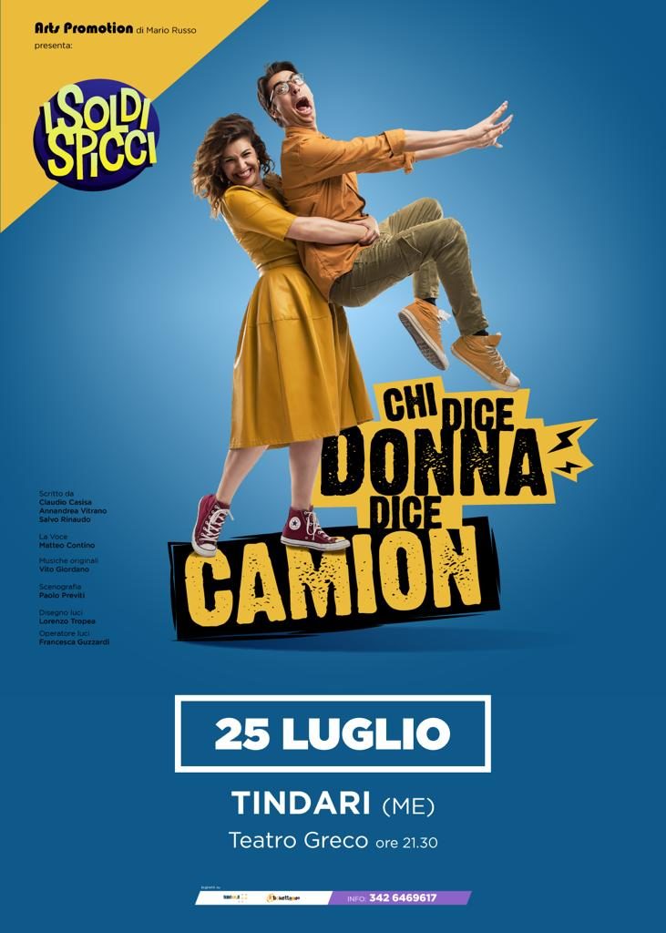 TINDARI – I Soldi Spicci ”Chi dice donna dice camion” il 25 luglio