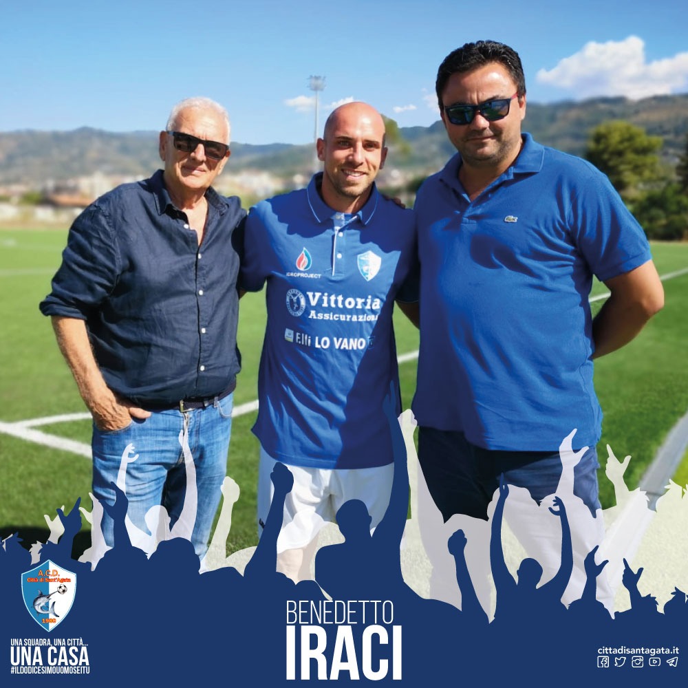 CITTÀ DI S.AGATA CALCIO – Colpo di mercato: preso Benedetto Iraci