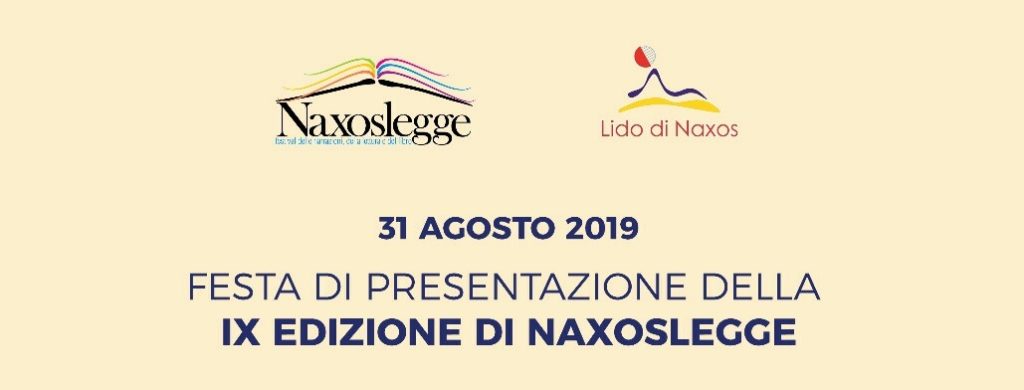 FESTIVAL LETTERARI – Ai nastri di partenza la  IX edizione di Naxoslegge, il festival delle narrazioni, ideato e diretto da Fulvia Toscano