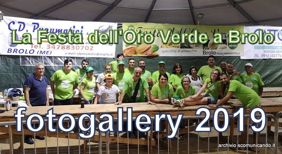 FOTOGALLERY – Quella della Festa dell’Oro Verde a Brolo