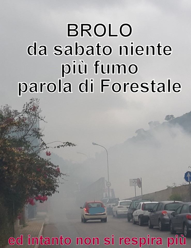 BROLO – Smetteremo con i “fumi”! sabato… parola di Forestale
