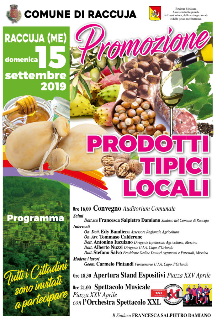 RACCUJA – Domenica 15 settembre si parlerà di “Promozione dei prodotti tipici locali”