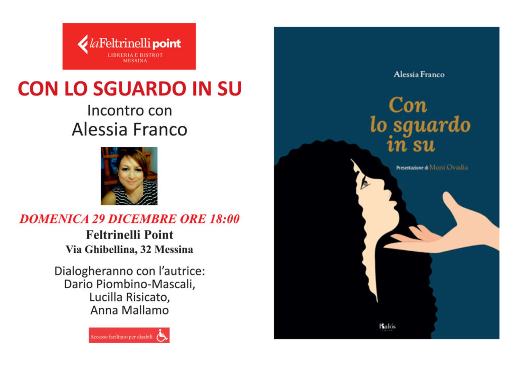 TUTTO LIBRI – Josetta, Sisidda e la Sicilia della Belle Epoque. A Messina Alessia Franco presenta il suo ultimo libro “Con lo sguardo in su”