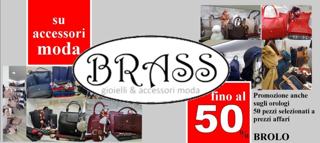 BRASS BROLO – E’ tempo di sconti
